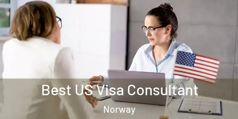 Best US Visa Consultant Norway