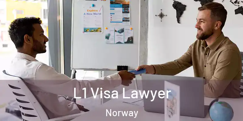 L1 Visa Lawyer Norway